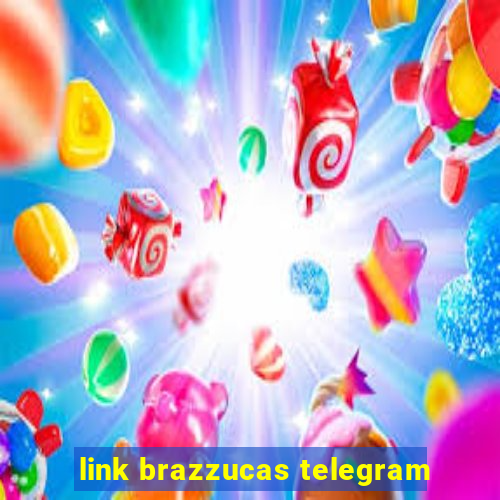 link brazzucas telegram